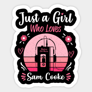 Just A Girl Who Loves Sam Cooke Retro Headphones Sticker